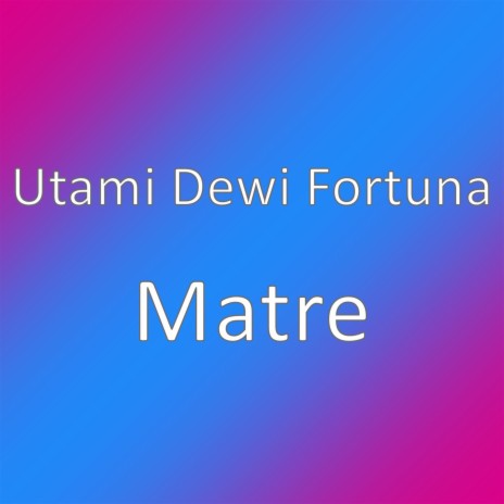 Matre | Boomplay Music