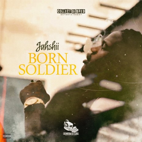 Born Soldier | Boomplay Music