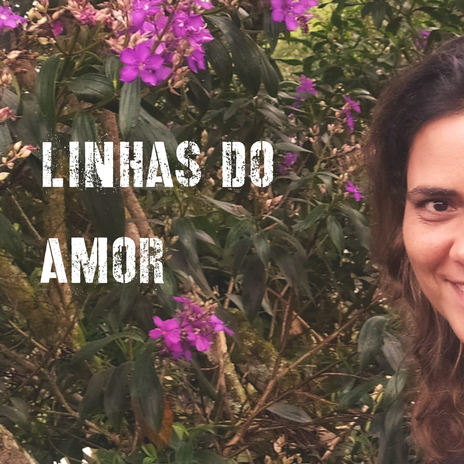 Linhas do Amor | Boomplay Music