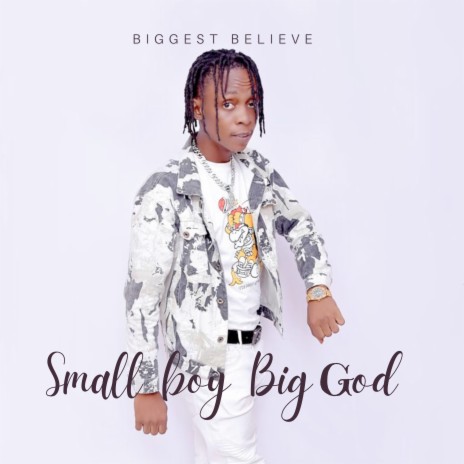 Small Boy Big God | Boomplay Music