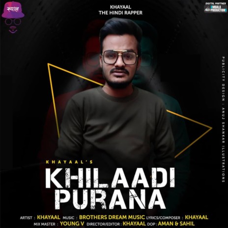 Khilaadi Purana | Boomplay Music