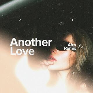 another love (Afro House)