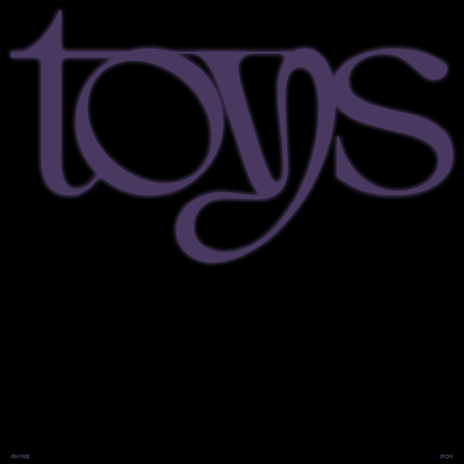 toys | Boomplay Music