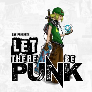 Let There Be Punk