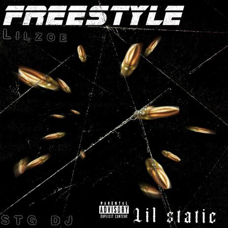 Freestyle ft. STG Dj & Lil Static | Boomplay Music