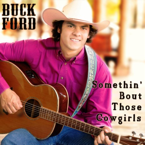 Somethin' Bout Those Cowgirls | Boomplay Music