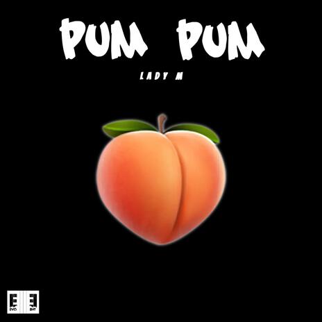 Pum Pum | Boomplay Music