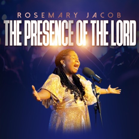 THE PRESENCE OF THE LORD | Boomplay Music