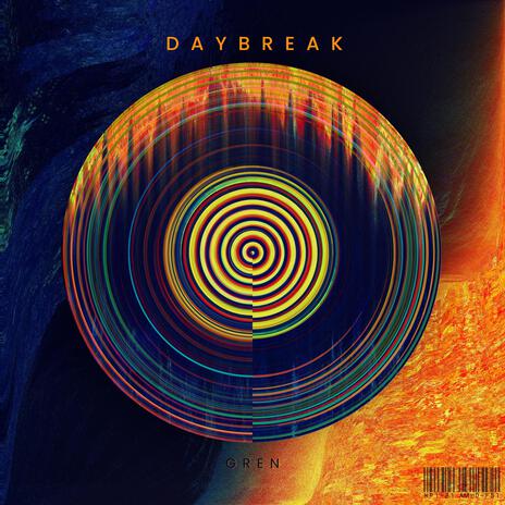 Daybreak | Boomplay Music