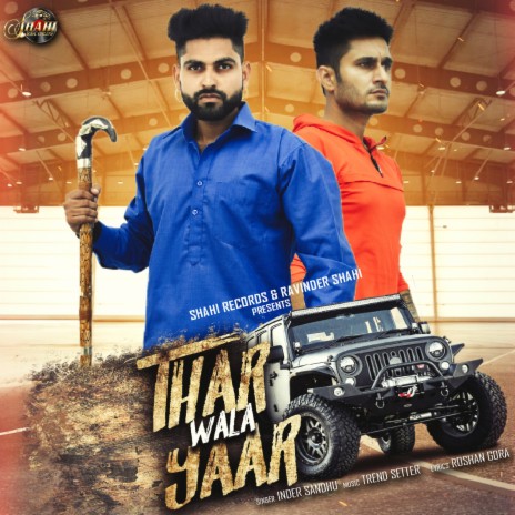 Thar Wala Yaar ft. Rajinder Soni | Boomplay Music