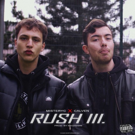 Rush III. | Boomplay Music