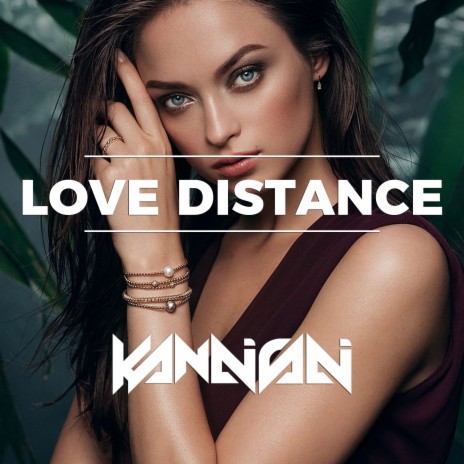 Love Distance | Boomplay Music