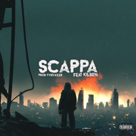 Scappa ft. Kilben | Boomplay Music