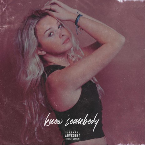 know somebody | Boomplay Music