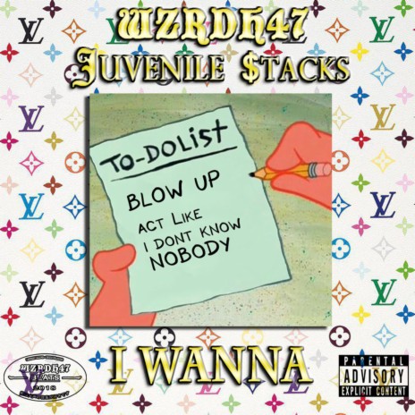 I Wanna ft. Juvenile Stacks | Boomplay Music