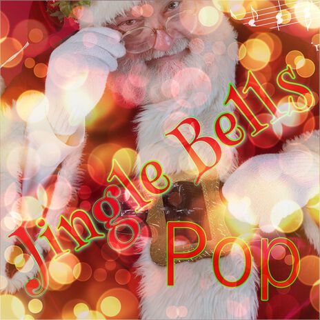 Jingle Bells Pop | Boomplay Music