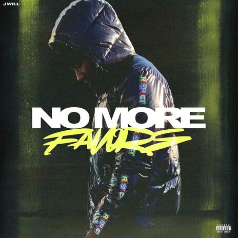 No More Favors | Boomplay Music