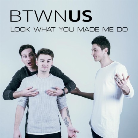 Look What You Made Me Do | Boomplay Music