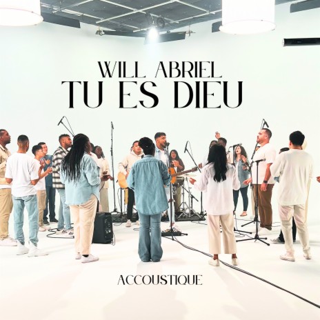 Tu es Dieu Accoustique | Boomplay Music