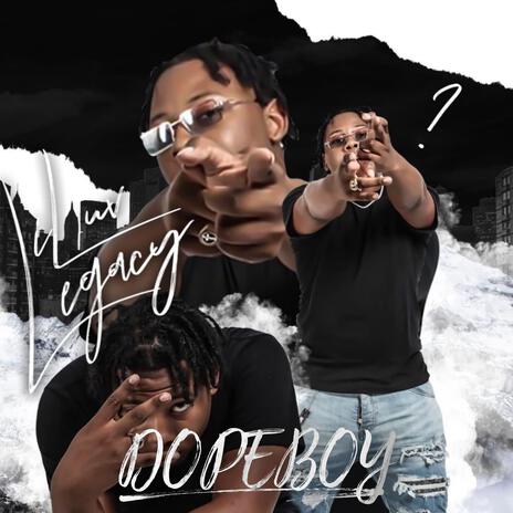 Dope Boy | Boomplay Music