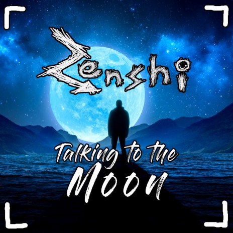 Talking to the Moon | Boomplay Music