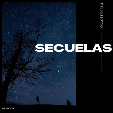 SECUELAS