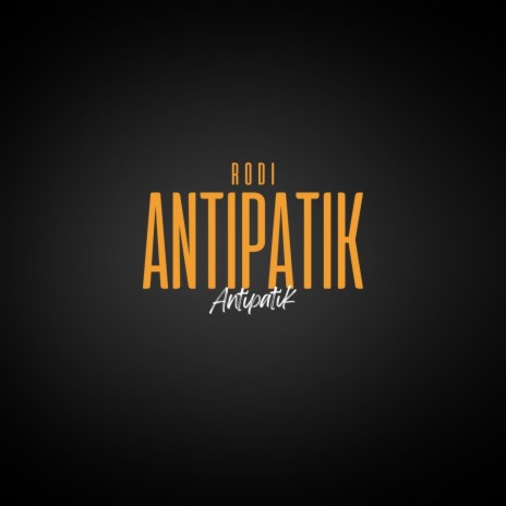 Antipatik | Boomplay Music