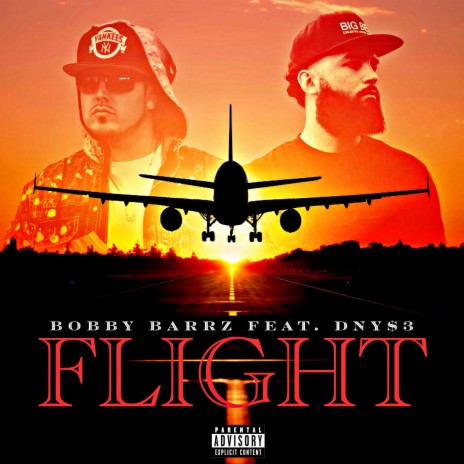 Flight ft. DNY$3 | Boomplay Music