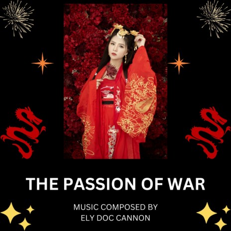 THE PASSION OF WAR (Special Version) | Boomplay Music