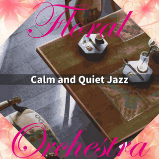 Calm and Quiet Jazz