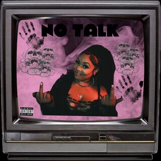 No Talk