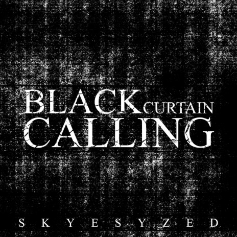 Black Curtain Calling | Boomplay Music