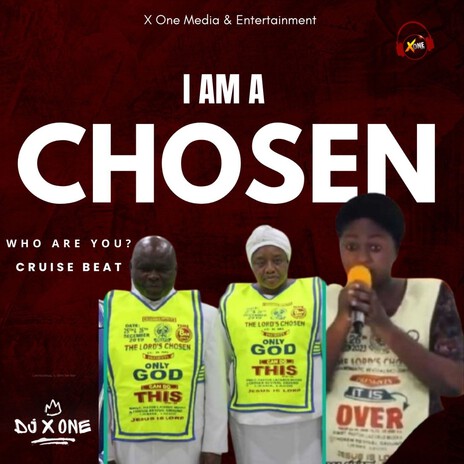 I AM A CHOSEN | Boomplay Music