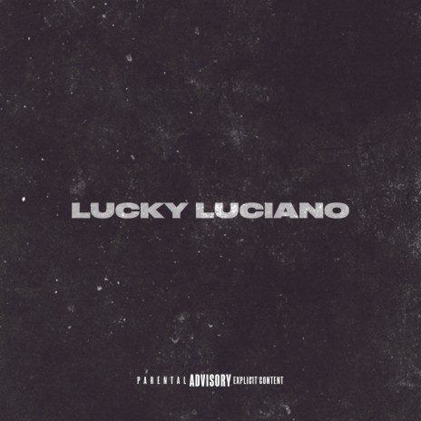 Lucky Luciano | Boomplay Music