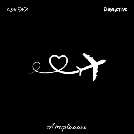 Airoplaaane ft. Draztik & King EeSy | Boomplay Music