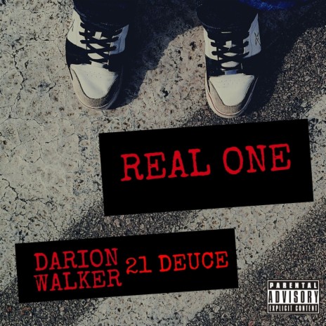 Real One ft. 21 Deuce | Boomplay Music