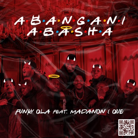 Abangani Abasha (feat. Madanon & Que) | Boomplay Music