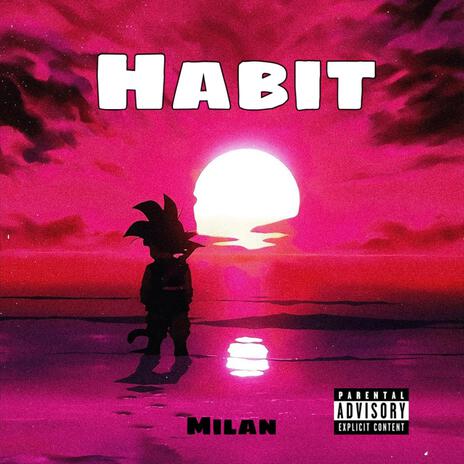 Habit | Boomplay Music