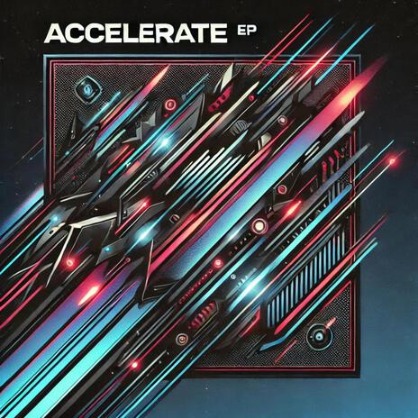 Accelerate | Boomplay Music