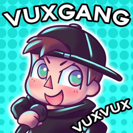 VuxGang | Boomplay Music
