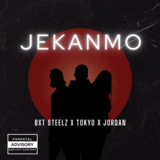 Jekanmo ft. Bxt Steelz & Jordan lyrics | Boomplay Music