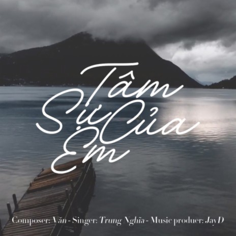 Tâm Sự Của Em | Boomplay Music