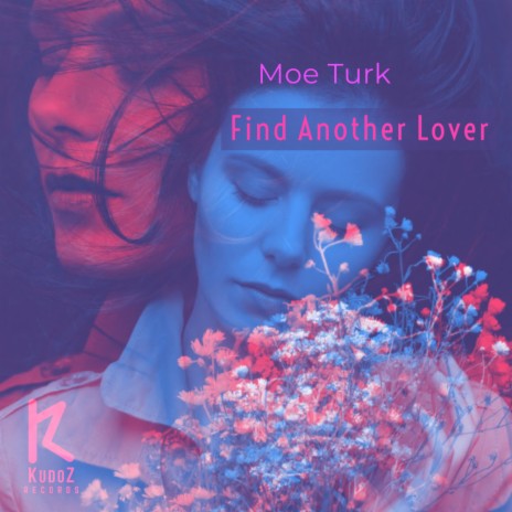 Find Another Lover (Original Mix)