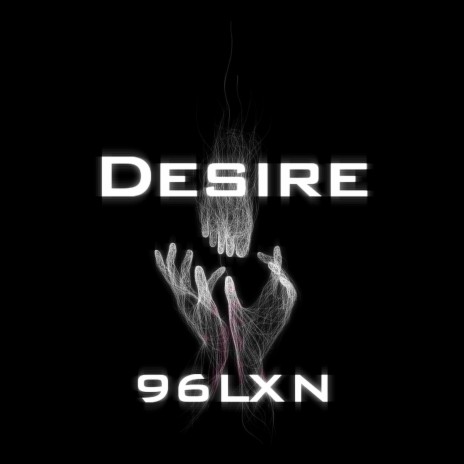 Desire | Boomplay Music