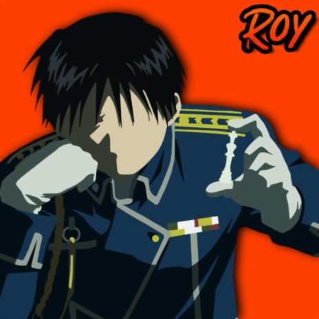 Roy Mustang Rap. Alquimista de Fuego | Boomplay Music