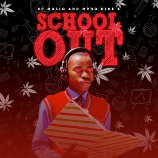 School Out (Bique Mix)