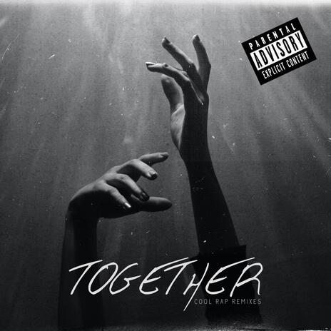 TOGETHER | Boomplay Music