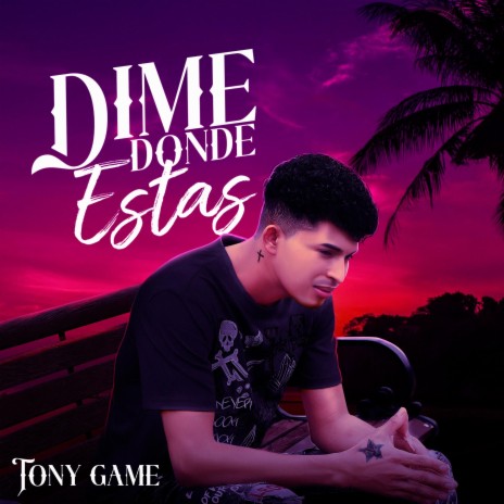 Dime Donde Estas | Boomplay Music