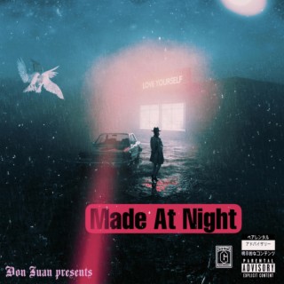 Made At Night