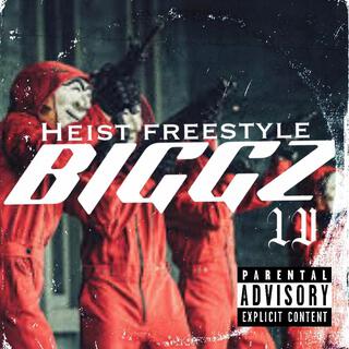 Heist Freestyle